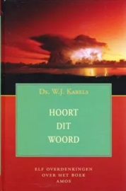 Karels, Ds. W.J.-Hoort dit Woord