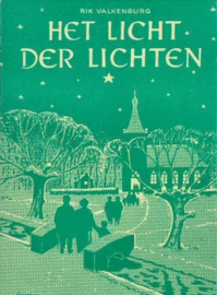 Valkenburg, Rik-Het Licht der lichten