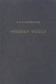 Ledeboer, Ds. L.G.C.-`s Heeren wegen