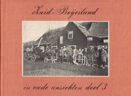 Andeweg-van Brakel, N.W.-Zuid-Beijerland in oude ansichten (deel 3)