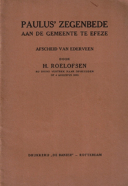 Roelofsen, Ds. H.-Paulus' zegenbede aan de gemeente te Efeze