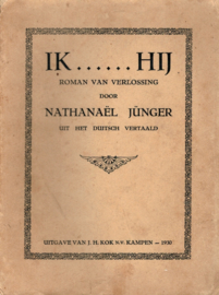 Junger, Nathanael-Ik... Hij