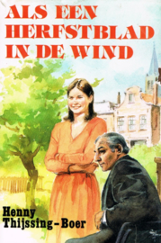 Thijssing-Boer, Henny-Als een herfstblad in de wind