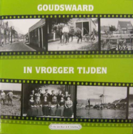 Boer, Chr. den en Schelling, Bas-Goudswaard in vroeger tijden (2 delen)