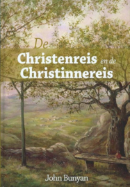 Bunyan, John-De Christenreis en de Christinnereis (nieuw)