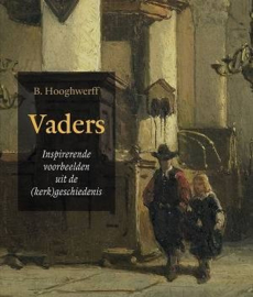 Hooghwerff, B.-Vaders (nieuw)