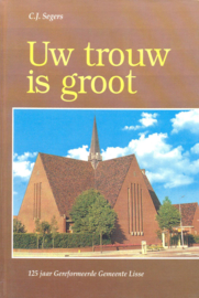 Segers, C.J.-Uw trouw is groot (GG Lisse)