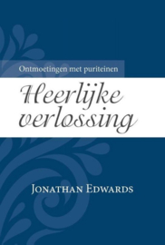 Edwards, Jonathan-Heerlijke verlossing (nieuw)