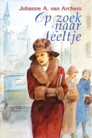 Archem, Johanne A. van-Op zoek naar Neeltje