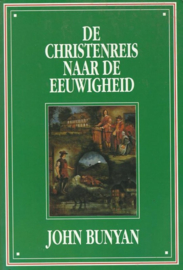 Bunyan, John-De Christenreis naar de eeuwigheid