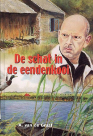 Graaf, A. van de-De schat in de eendenkooi