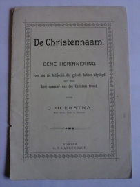 Hoekstra, Ds. J.-De Christennaam