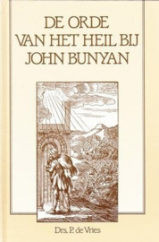 Vries, Drs. P. de-De orde van het heil bij John Bunyan