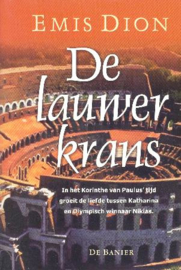 Dion, Emis-De lauwerkrans