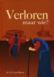 Dieren, Ds. C.A. van-Verloren, maar wie?