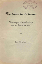 Wisse, Prof. G.-De troon in de hemel