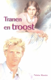 Wander, Nelleke-Tranen en troost