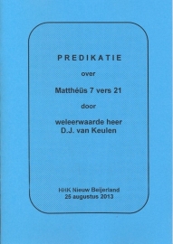 Keulen, D.J. van-Predikatie over Mattheus 7 vers 21 (nieuw)