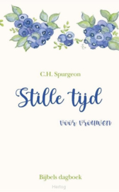 Spurgeon, C.H.-Stille tijd voor vrouwen (nieuw)
