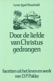 Ippel Breedveld, Lenie-Door de liefde van Christus gedrongen