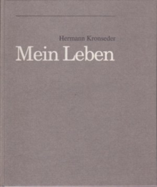 Kronseder, Hermann-Mein Leben