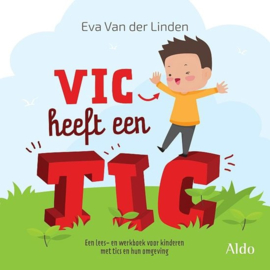 Linden, Eva van der-Vic heeft een tic (nieuw, licht beschadigd)