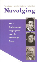 Hage, Tom (e.a.)-Navolging (nieuw)