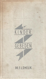 Smelik, Dr. E.L.-Kindergebeden