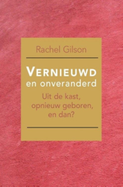 Gilson, Rachel-Vernieuw en onveranderd (nieuw)