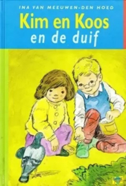 Meeuwen-den Hoed, Ina van-Kim en Koos en de duif