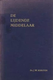Kersten, Ds. J.W.-De lijdende Middelaar
