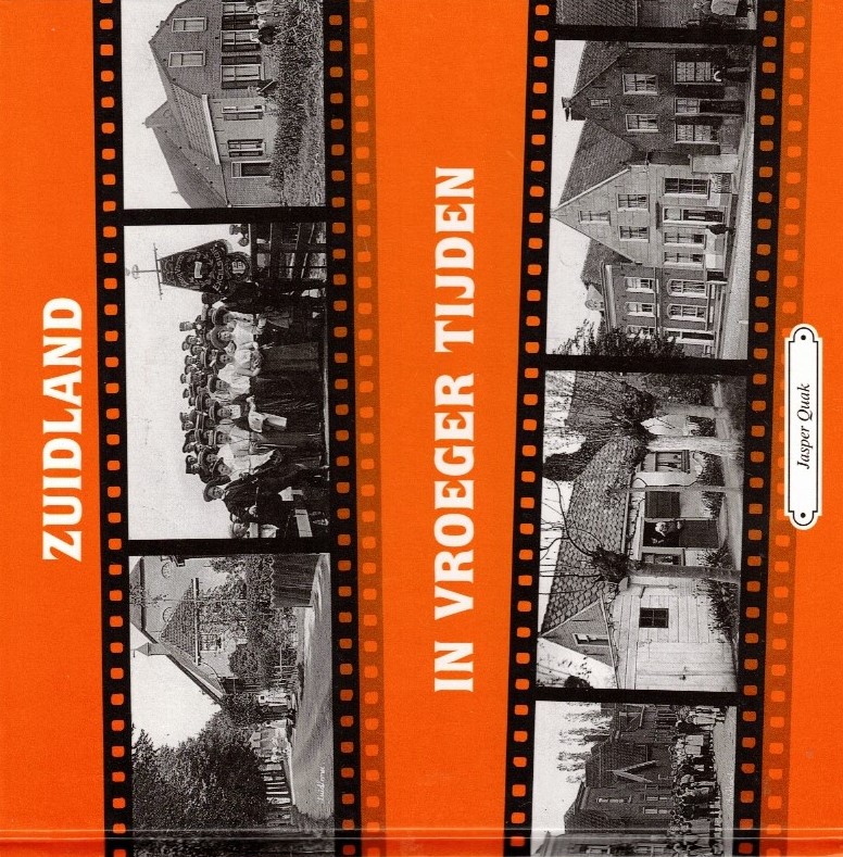 Quak, Jasper-Zuidland in vroeger tijden (deel 3) (nieuw)