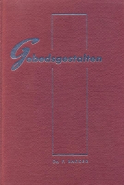 Bakker, Ds. F.-Gebedsgestalten