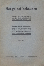 Oordt, Ds. J.R. van (e.a.)-Het geloof behouden