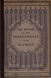 Wisse, Prof. G.-De dood en het hiernamaals