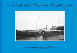 Boot, W.J.J.-Nederlandse veer- en bootdiensten in oude ansichten
