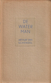 Schendel, Arthur van-De waterman