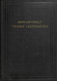 Smytegelt, Bernardus-Twaalf leerredenen