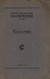 Addens, Ir. N.H.H.-Proefvelden met Kalkstikstof in 1927