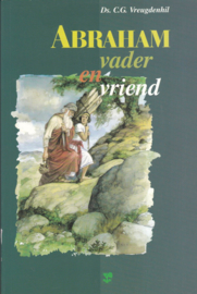 Vreugdenhil, Ds. C.G.-Abraham vader en vriend