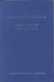 Graaf, Ir. J. v.d. (red.)-Pilaar en Kandelaar