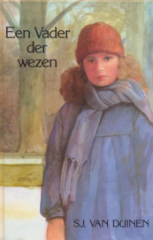 Duinen, Sjanie van-Een Vader der wezen