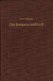 Veldkamp, Ds. H.-Die knopen ontbindt