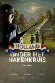 Prins, Piet-Holland onder het hakenkruis (nieuw)