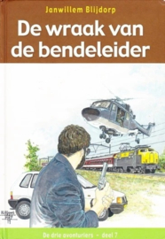 Blijdorp, Janwillem-De wraak van de bendeleider