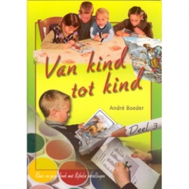 NIEUW: Boeder, Andre-Van kind tot kind deel 3