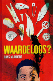 Mijnders, Hans-Waardeloos? (nieuw)
