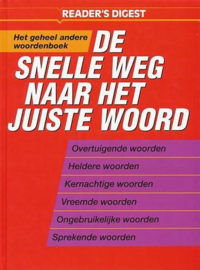 Groen, Drs. Nico (red.)-De snelle weg naar het juiste woord