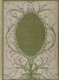 Visscher, J.A.-Toen de heide riep