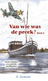 Verdouw, N.-Van wie was de preek? (deel 2) (nieuw)